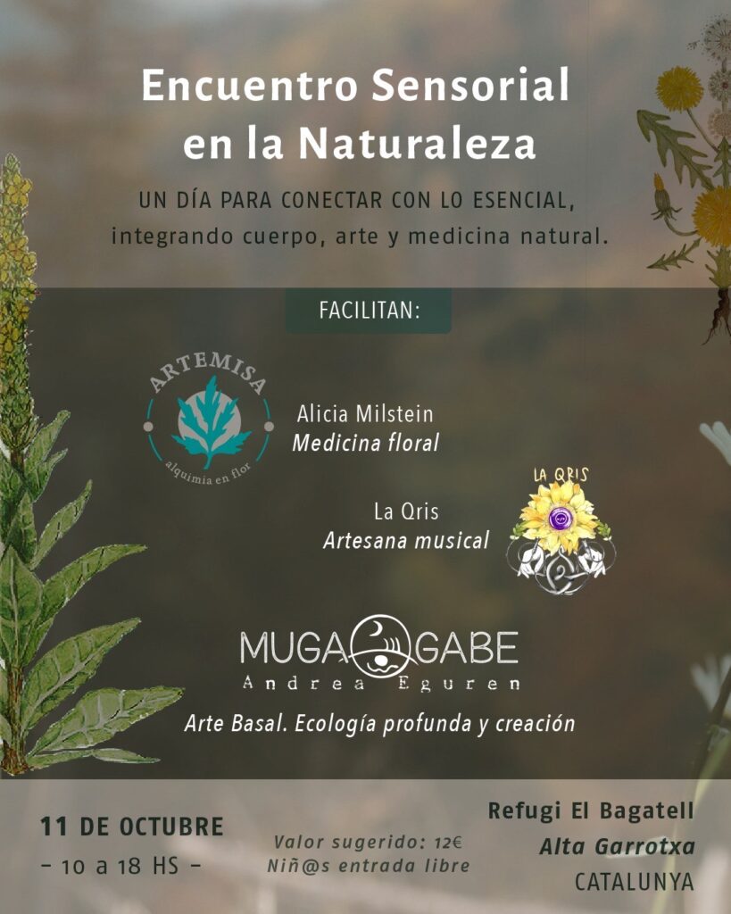 Encuentro Sensorial en la Naturaleza Encuentro amigo con Alicia Milstein, La Qris y Andrea Eguren en la Alta Garrotxa